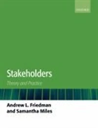 Stakeholders: Theory and Practice