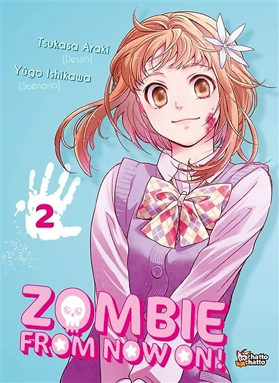 Zombie from now on!, Vol. 2