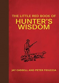 The Little Red Book of Hunter's Wisdom