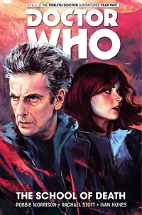 Doctor Who: The Twelfth Vol. 4: School of Death