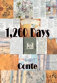 1,260 Days: Enoch's Story As Told To Conte