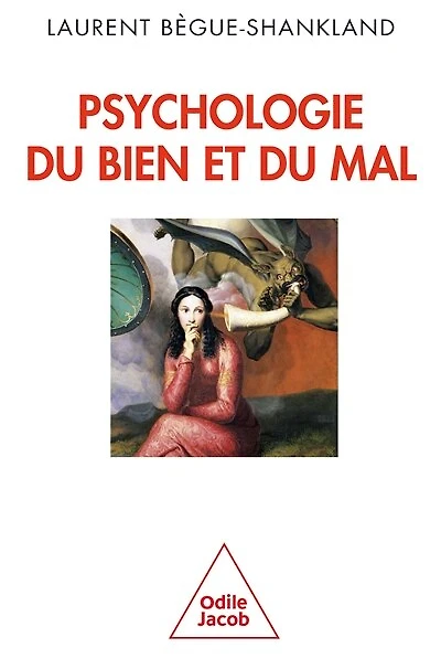 Psychologie du bien et mal
