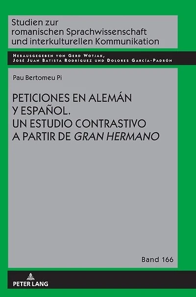 Peticiones en alemán y español: Un estudio contrastivo a partir de "Gran Hermano"