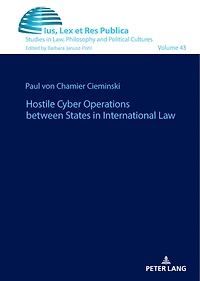 Hostile Cyber Operations between States International Law