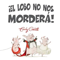 Lobo No Nos Mordera!, El