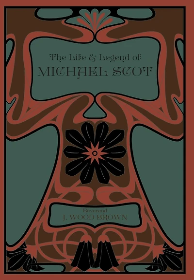The Life and Legend of Michael Scot