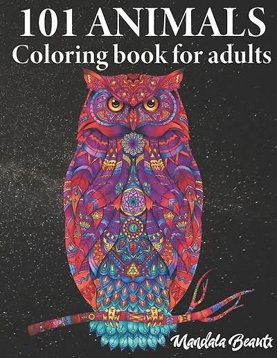 101 animals coloring book for adults: Stress reducing mandala animal motifs - US Letter Size - Ideal colouring book for stress management and relaxation - World of Animals