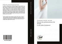 Etude des phenomenes de drape: Cas des textiles d'habillement