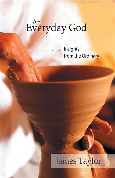An Everyday God: Insights From The Ordinary