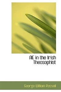 Ae The Irish Theosophist