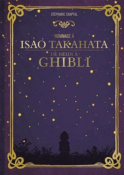 Hommage à Isao Takahata: De Heidi à Ghibli