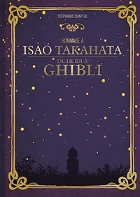 Hommage à Isao Takahata: De Heidi à Ghibli