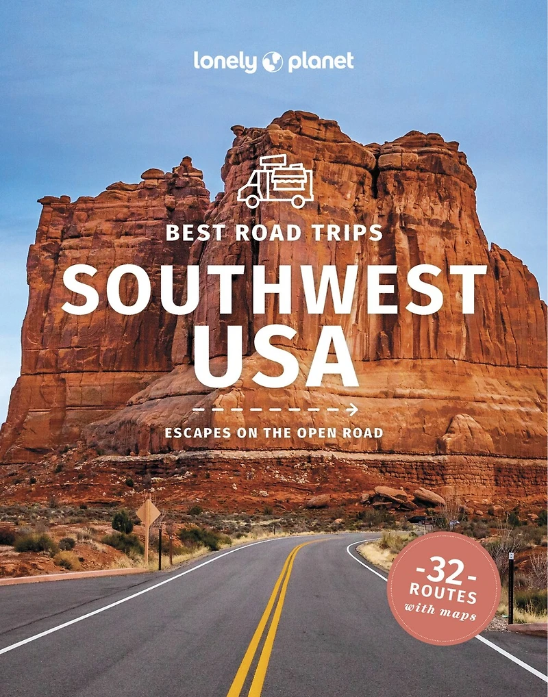 Lonely Planet Best Road Trips Southwest USA 5 5th Ed.