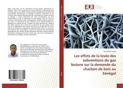 Les effets de la levee des subventions du gaz butane sur la demande du charbon de bois au Senegal