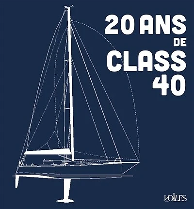 20 ans de Class40