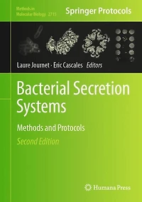 Bacterial Secretion Systems: Methods and Protocols