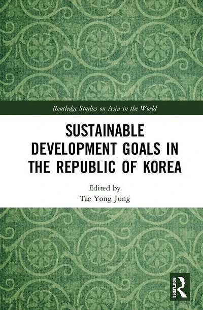Sustainable Development Goals the Republic of Korea