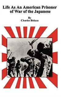 Life As An American Prisoner of War the Japanese