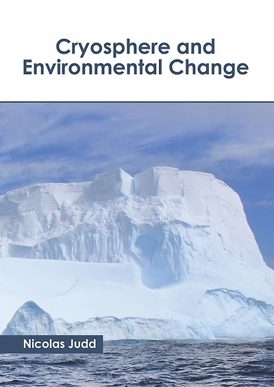 Cryosphere And Environmental Change