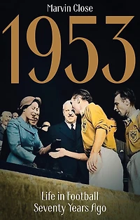 1974: Football The Seventies