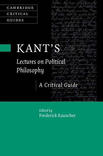 Kant's Lectures on Political Philosophy: A Critical Guide