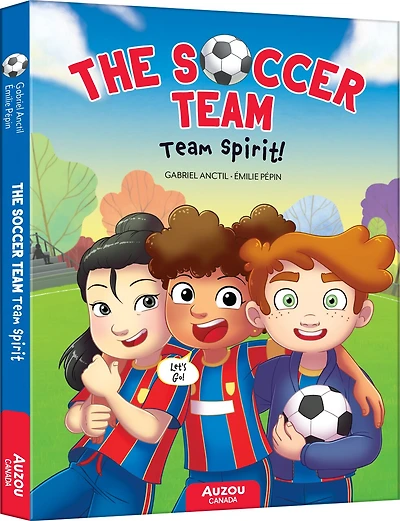 Team Spirit!: The Soccer Team #2