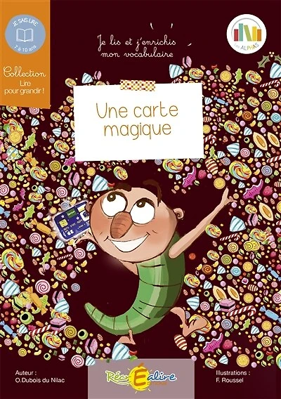 Une carte magique: Je lis et j'enrichis mon vocabulaire, 7-10 ans