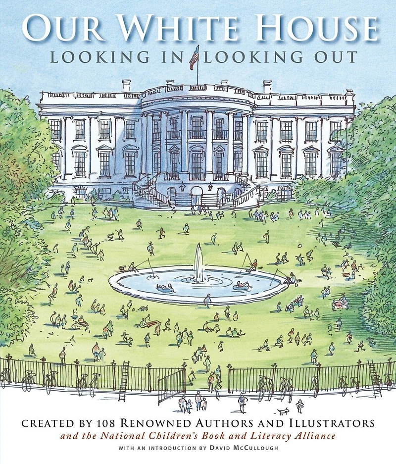 Our White House: Looking In, Out