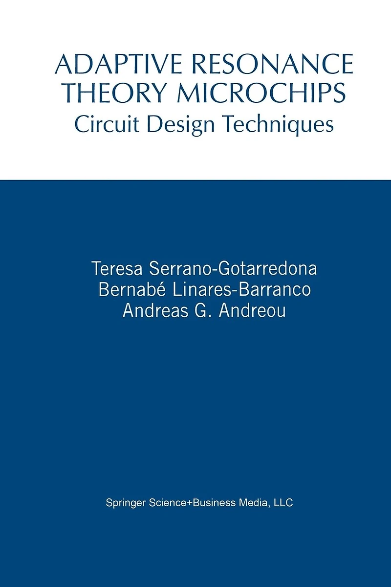 Adaptive Resonance Theory Microchips: Circuit Design Techniques