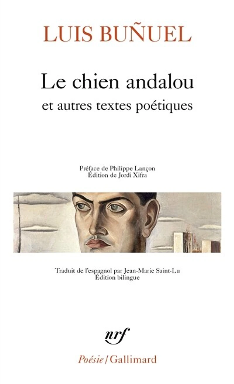 Le chien andalou: et autres textes poétiques