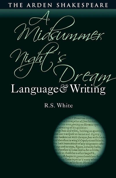 A Midsummer Night's Dream: Language And Writing