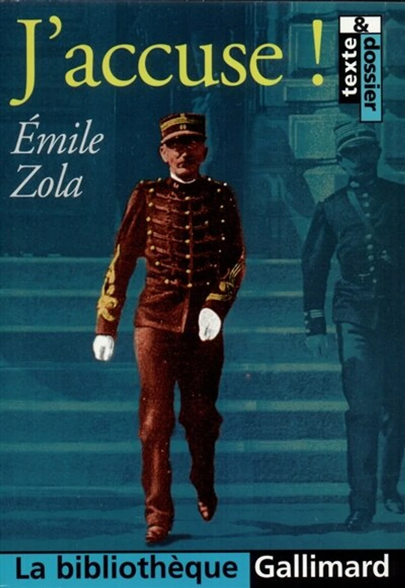 Emile Zola: J'accuse