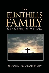 the FLINTHILLS FAMILY: Our Journey to Cross