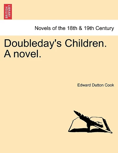 Doubleday's Children. A Novel.