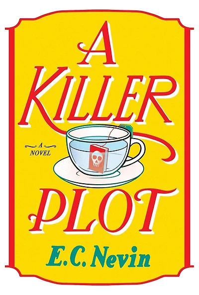 A Killer Plot: A Novel
