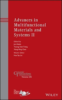 Advances in Multifunctional Materials and Systems II