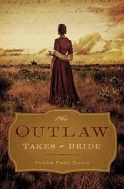 The Outlaw Takes A Bride