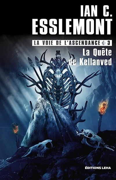 La quête de Kellanved