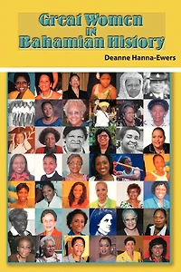 Great Women Bahamian History: Pioneers