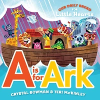 A Is for Ark: (A Bible-Based A-Z Rhyming Alphabet Board Book for Toddlers and Preschoolers Ages 1-3)