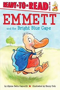 Emmett and the Bright Blue Cape: Ready-to-read Level 1