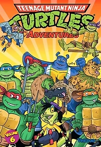 Teenage mutant ninja Turtles adventures : les Tortues ninja, Vol. 6