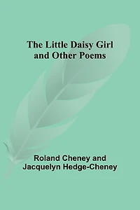 The Little Daisy Girl and Other Poems