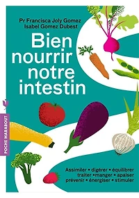 100 recettes pour soigner son intestin: le programme nutritionnel apaiser microbiote intestinal