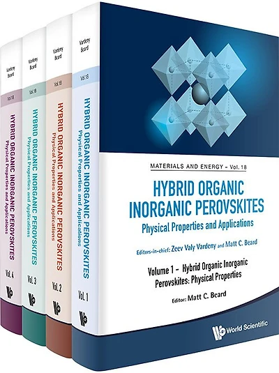 Hybrid Organic Inorganic Perovskites: Physical Properties And Applications (in 4 Volumes)