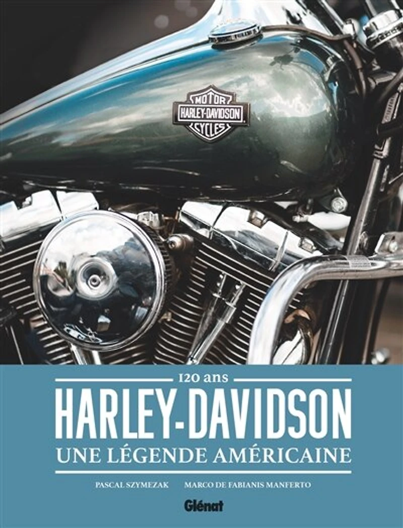 Harley-Davidson: une légende américaine