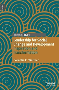Leadership for Social Change and Development: Inspiration Transformation