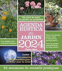 Agenda Rustica du jardin 2024: 52 semaines de conseils pratiques