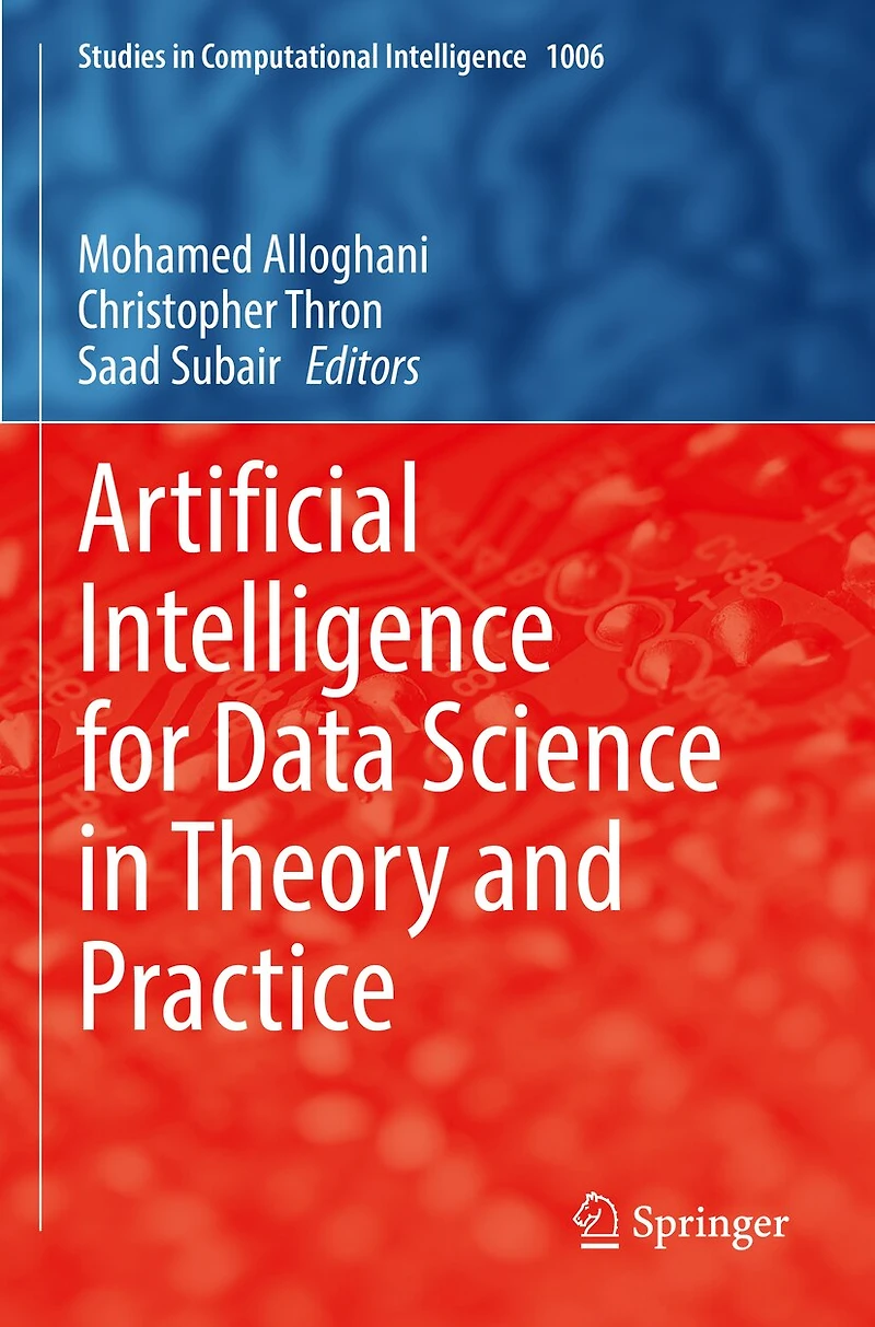 Artificial Intelligence for Data Science Theory and Practice