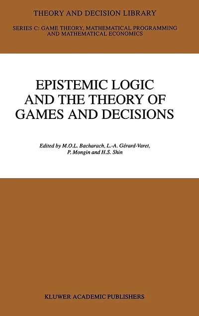 Epistemic Logic and the Theory of Games Decisions